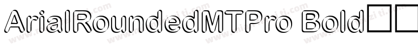 ArialRoundedMTPro Bold字体转换